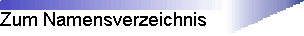 Zum Namensverzeichnis